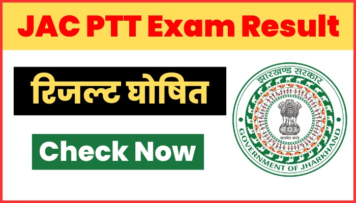 JAC PTT Exam Result 2023 Check