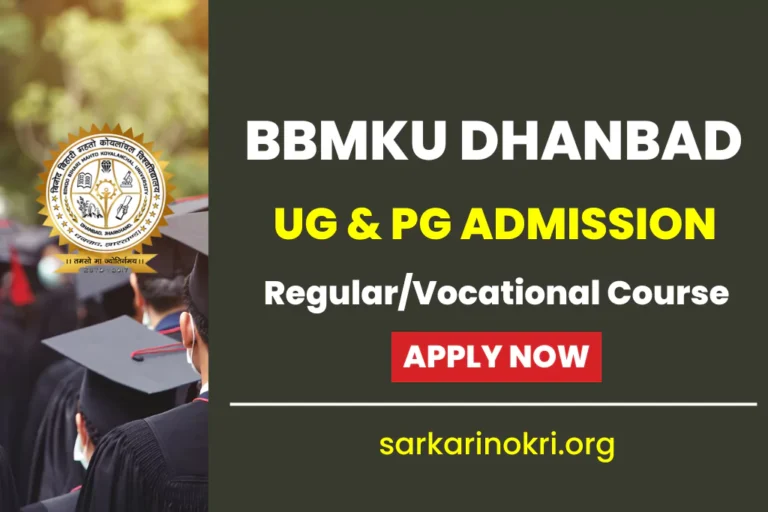 BBMKU Dhanbad UG PG Admission Form 2024 Apply Now