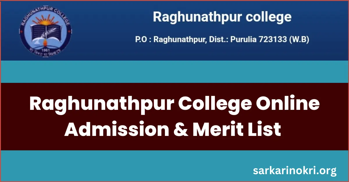 Raghunathpur College Merit List 2023 PDF