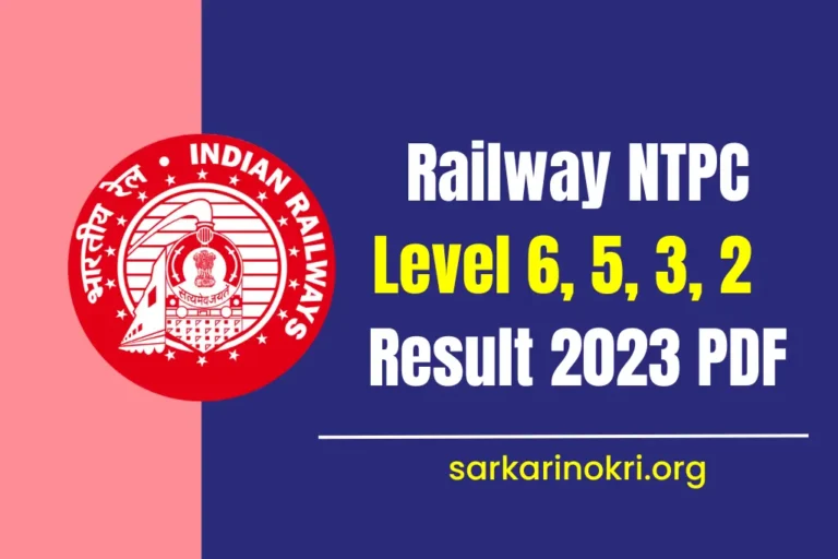 RRB NTPC Level 6,5,3,2 Results 2023