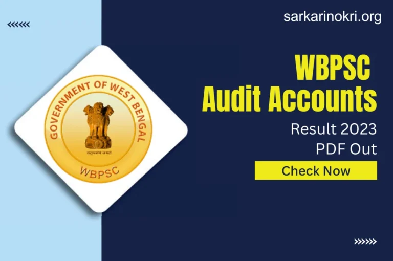 WBPSC Audit Accounts Service Prelims Result 2023