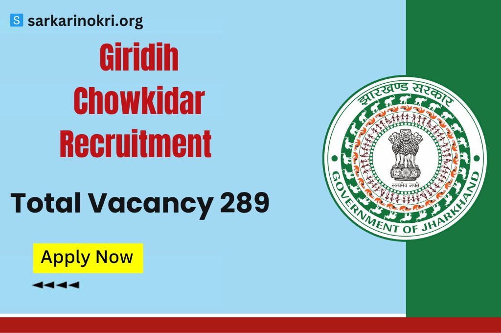 Giridih Chowkidar Recruitment 2023 Apply Now
