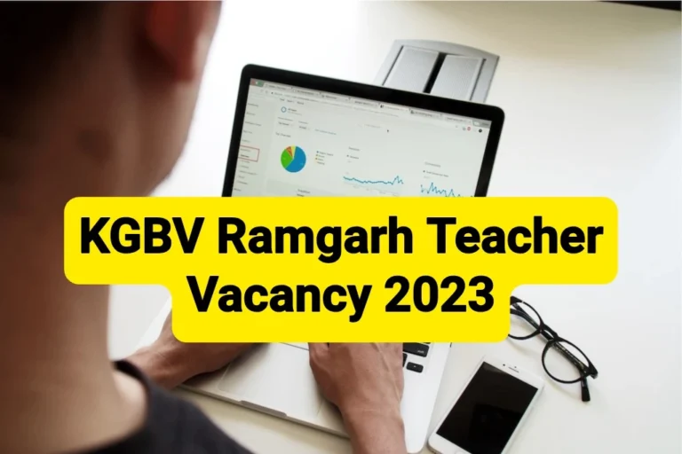 KGBV Ramgarh Vacancy 2023 Apply Now