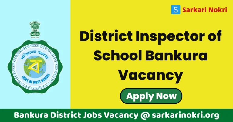 District Inspector of School Bankura Recruitment 2024