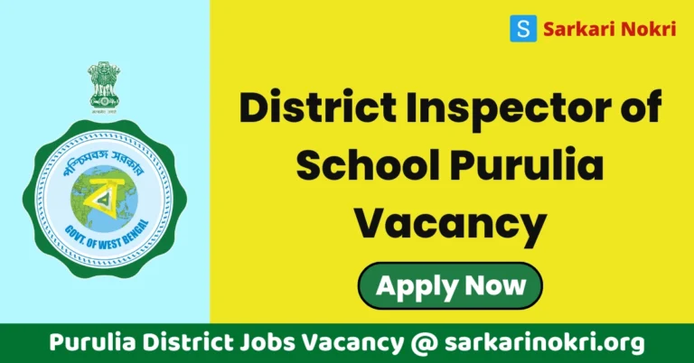 District Inspector of School Purulia Recruitment 2024