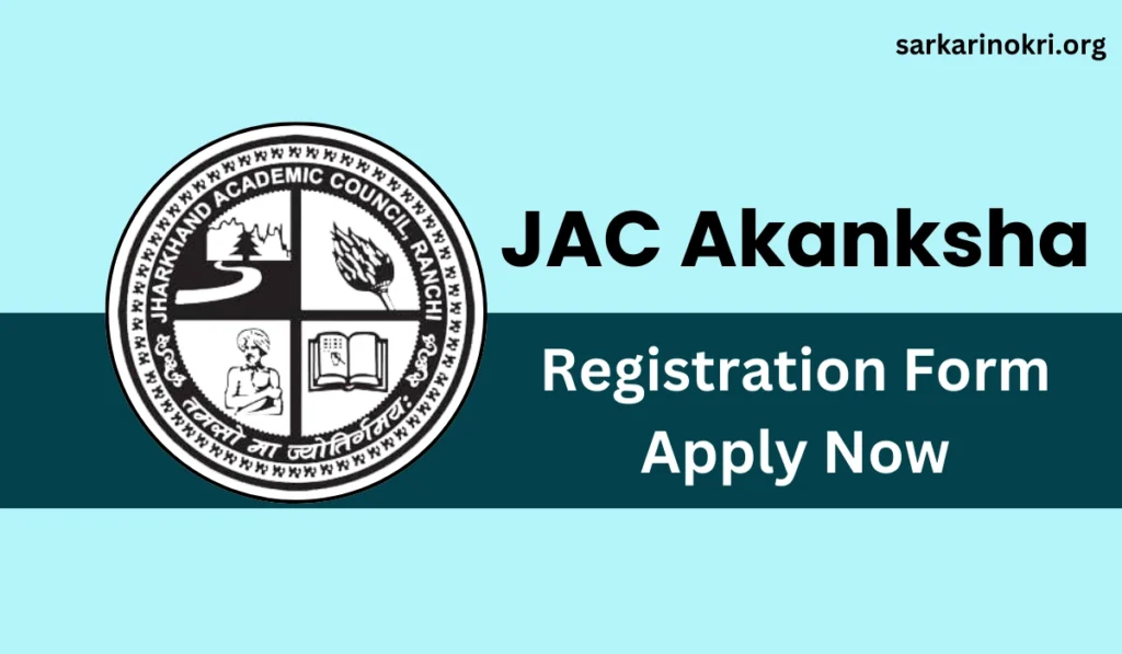 JAC Akanksha 40 Online Registration 2024