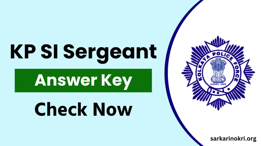 Kolkata Police SI Sergeant Answer Key 2024 Question Paper PDF
