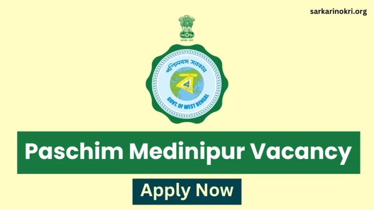 Paschim Medinipur District Recruitment 2024