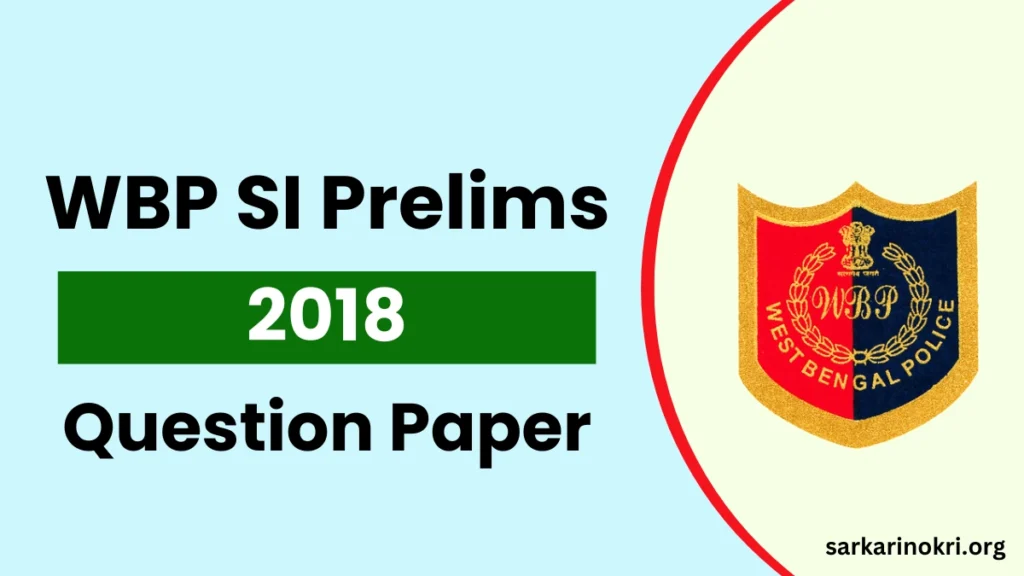 WBP SI Preliminary Question Paper 2018 in Bengali PDF