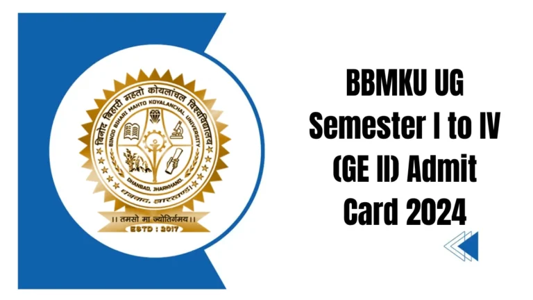 BBMKU GE Special Exam Admit Card 2024