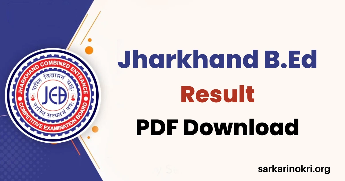 Jharkhand B.Ed Result 2024 Merit List
